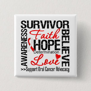 Oral Cancer Survivors Motto 15 Cm Square Badge