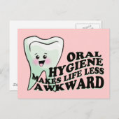 Oral Hygiene Makes Life Less Awkward Postcard (Front/Back)