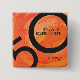Orange 50 Decade Birthday 15 Cm Square Badge