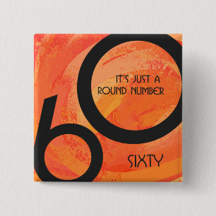 Orange 60 Decade Birthday 15 Cm Square Badge