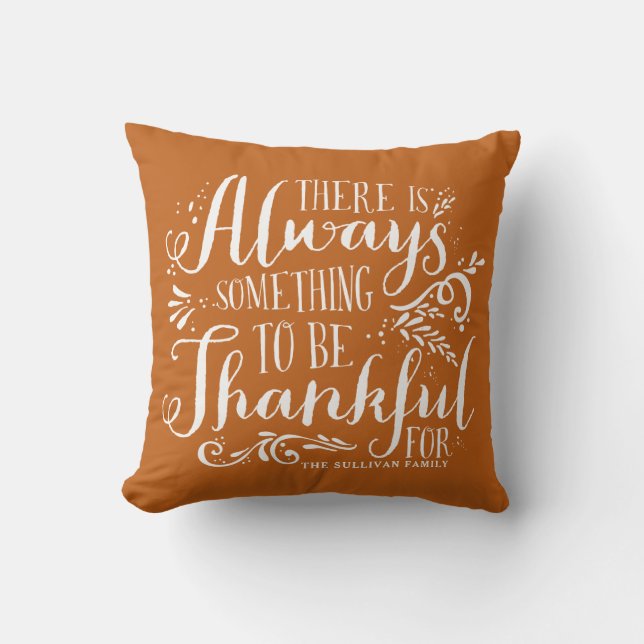Orange Always Thankful Quote Thanksgiving Cushion (Front)