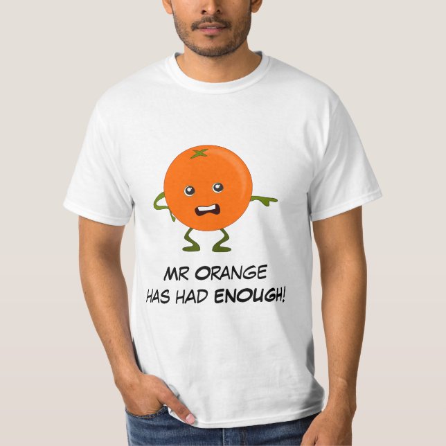 Orange: Bad Fruit Gang with Customisable Slogan T-Shirt (Front)