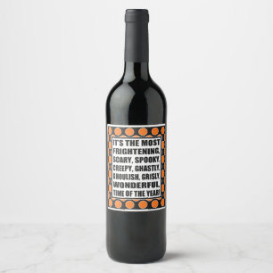Orange & Black Halloween Sayings Typography Wine Label