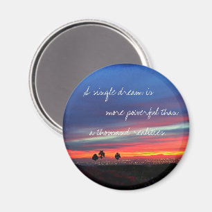 Orange blue sunset photo single dream quote script magnet