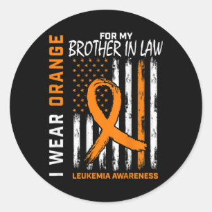 Orange Brother In Law Leukaemia Awareness American Classic Round Sticker
