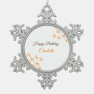 Orange brown flower happy birthday add name cutie snowflake pewter christmas ornament