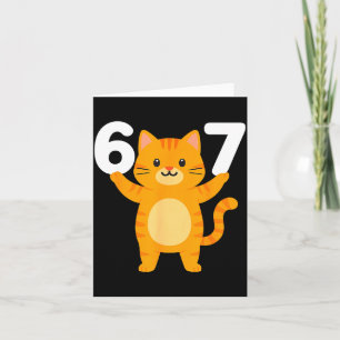 Orange Cat 67 Meme Six Seven Funny Cat Lover Card