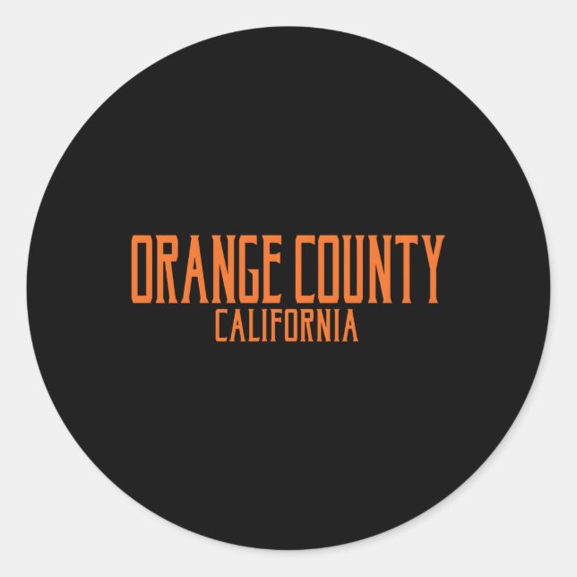 Orange County California Text Orange Print Classic Round Sticker (Front)