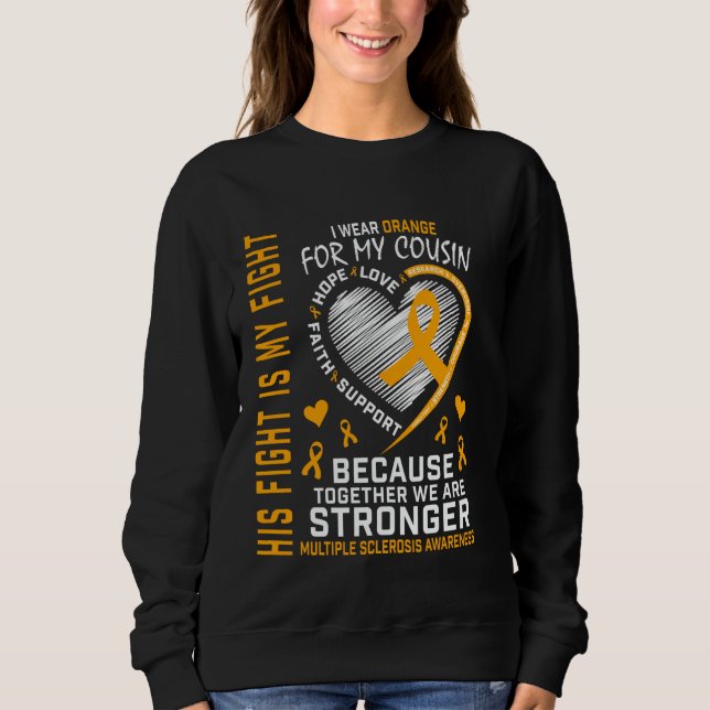 Orange Cousin Multiple Sclerosis Awareness Inspira Sweatshirt (Front)