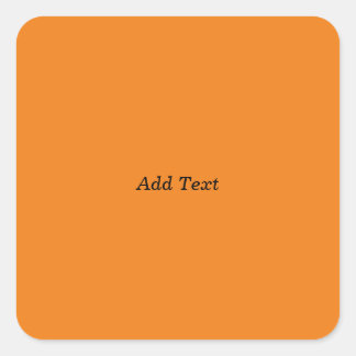Orange Create Your Own Add Text Custom Square Sticker