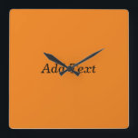 Orange Create Your Own Add Text Custom Square Wall Clock<br><div class="desc">Orange Create Your Own Add Text Custom Square Wall Clock</div>