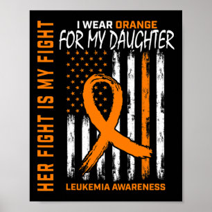 Orange Daughter Leukaemia Cancer Awareness America Poster