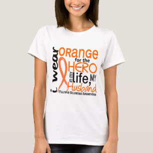 Orange For Hero 2 Husband MS Multiple Sclerosis T-Shirt