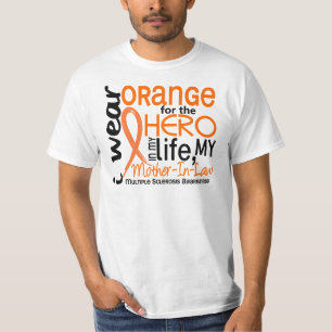 Orange For Hero 2 Mother-In-Law MS T-Shirt