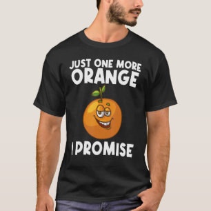 Orange For Men Women Citrus Mandarin T-Shirt