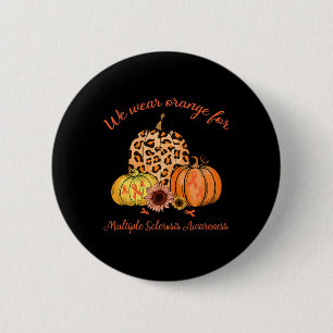 Orange For Multiple Sclerosis Awareness Pumpkin Gi 6 Cm Round Badge