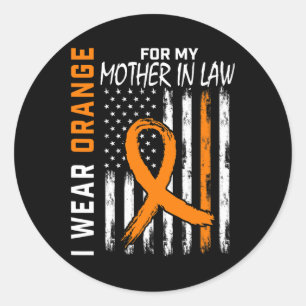 Orange For My Mother In Law Leukaemia Cancer Aware Classic Round Sticker