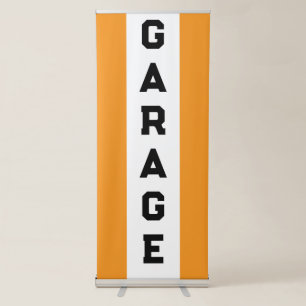 ORANGE GARAGE RETRACTABLE BANNER