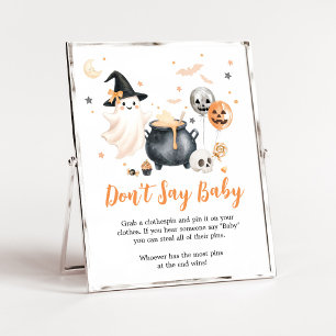 Orange Ghost Little Boo Don't Say Baby Sign