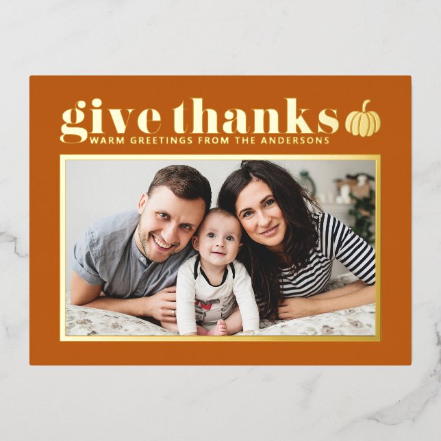 Orange Give Thanks Happy Thanksgiving Photo Foil Holiday Postcard (Front)