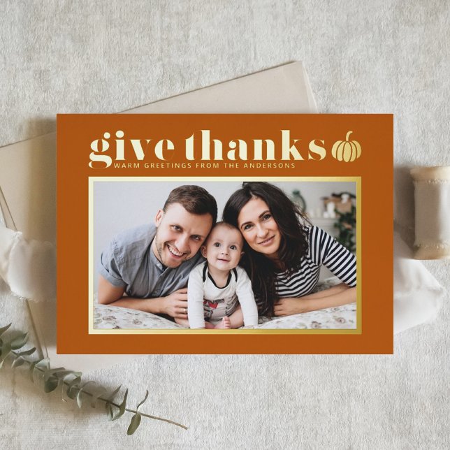 Orange Give Thanks Photo Happy Thanksgiving Foil Holiday Card (Creator Uploaded)