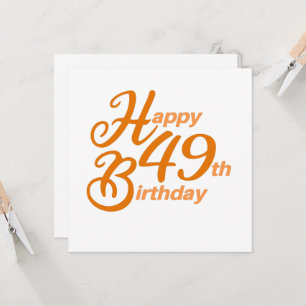 Orange Happy 49th Birthday cursive text Invitation