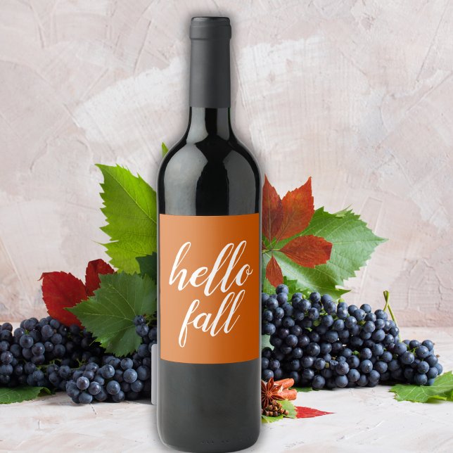 Orange Hello Fall Trendy Typography  Wine Label (Creator Uploaded)