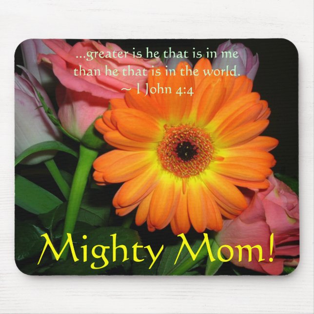 orange lala pink roses, Mighty Mum!, ...greater... Mouse Mat (Front)