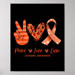 Orange Leopard Peace Love Cure Leukaemia Awareness Poster