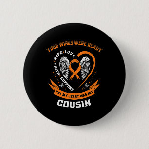 Orange Leukaemia Awareness Cousin Childhood Cancer 6 Cm Round Badge