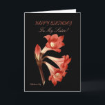Orange Lily Sister Birthday Card<br><div class="desc">You have come across the most beautiful flower greeting cards on Zazzle. A striking image of a colourful flower on a black background, with greetings appropriate to an occasion. Not only is the front beautiful, the back has a picture of the front flower as well. When the recipient is finished,...</div>