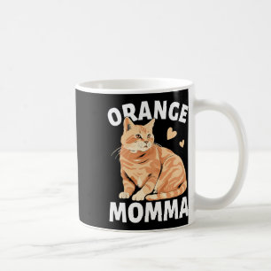 Orange Mamma Cat Cute Cat Lovers Coffee Mug