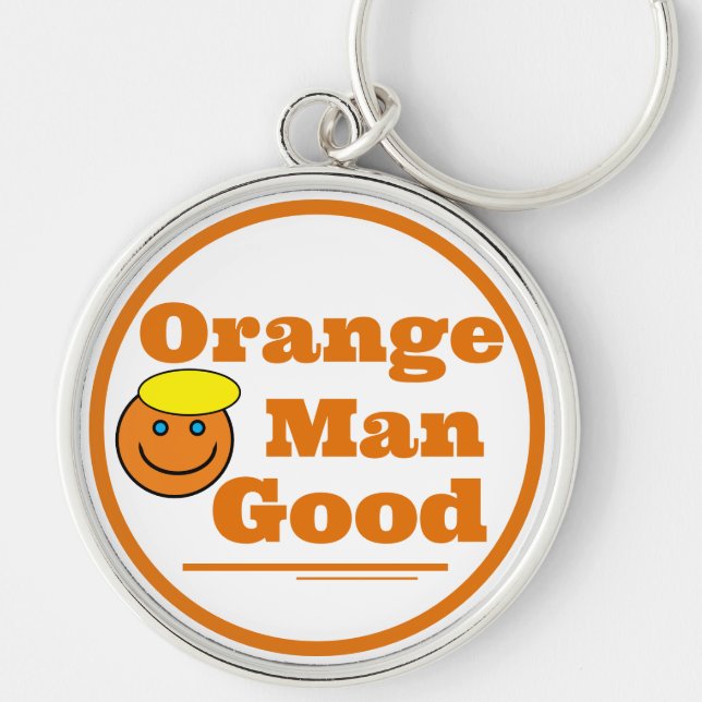 Orange Man GOOD    Key Ring (Front)