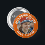 Orange Marching Band Photo High School Brag 6 Cm Round Badge<br><div class="desc">This cool customised high school marching band photo features white typography of your team and player name on an orange brag button. Personalise with your student's photograph and class year as a proud parent. A mum and dad can wear these buttons to competition and games.</div>