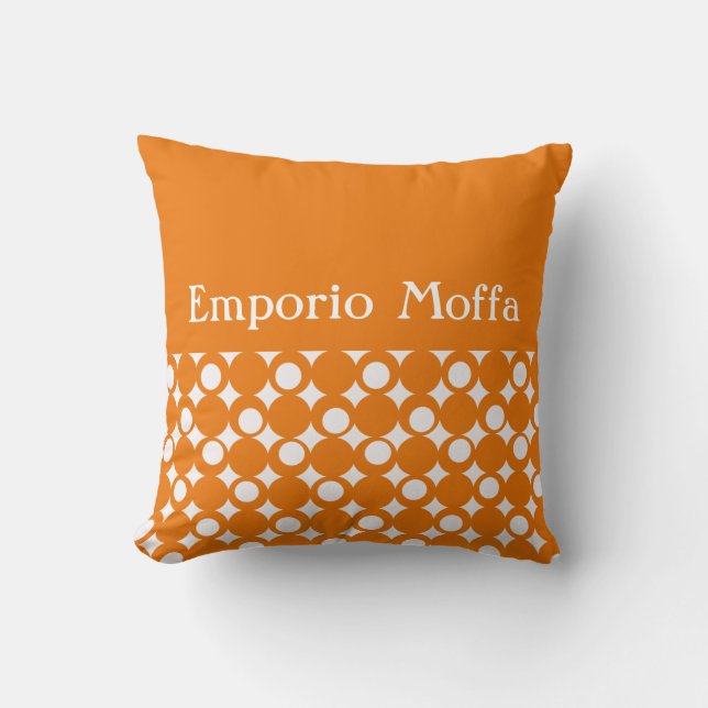 Orange Mod Ball Design @ Emporio Moffa w/text Cushion (Front)