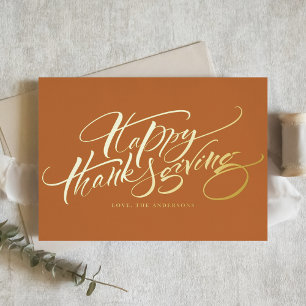 Orange Modern Calligraphy Happy Thanksgiving Foil Greeting Card