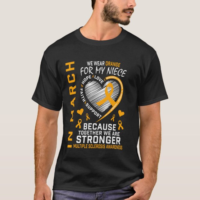 Orange MS Niece Multiple Sclerosis Awareness Heart T-Shirt (Front)