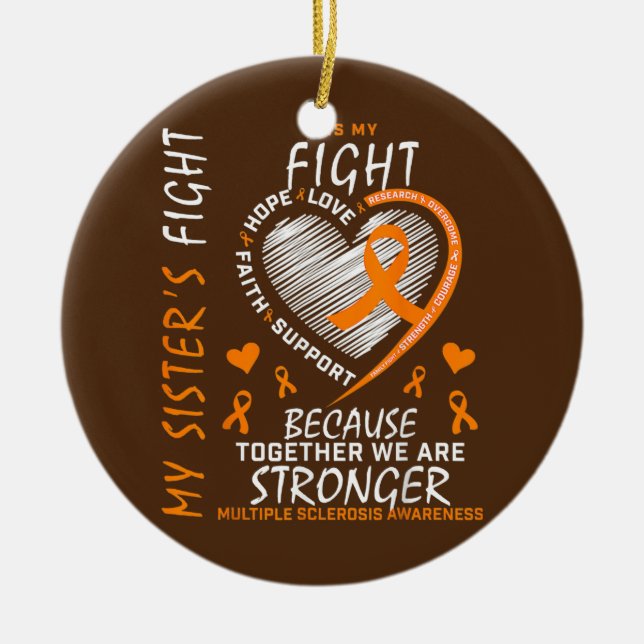 Orange MS Ribbons Heart Sister Multiple Sclerosis Ceramic Tree Decoration (Front)