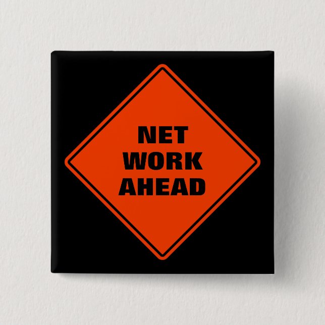 Orange network ahead classic road sign 15 cm square badge (Front)