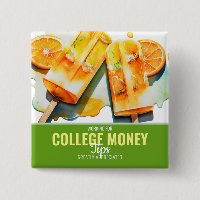 Orange Popsicles, Tips Appreciated, College Money 