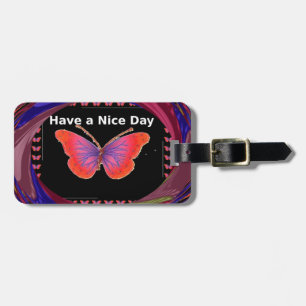 Orange Purple Butterfly Have a Nice Day Art Print Luggage Tag