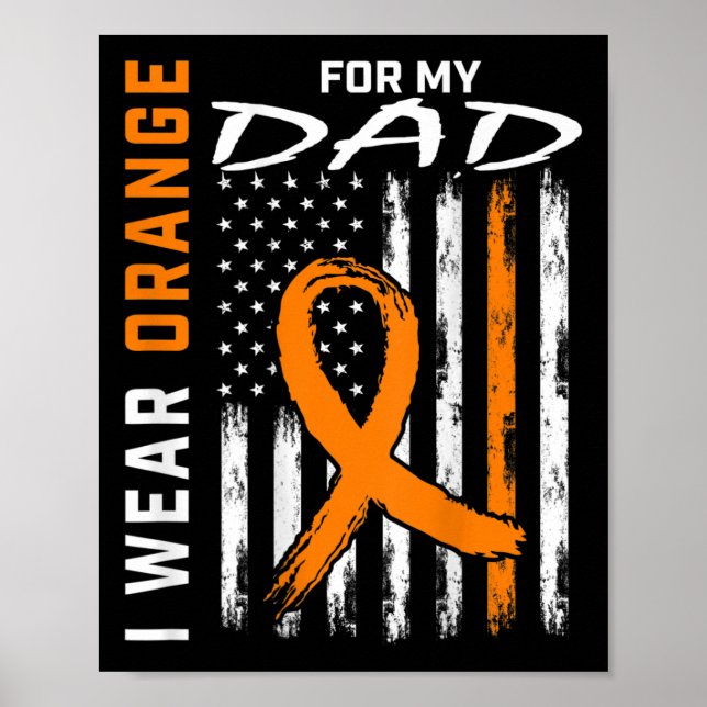 Orange Ribbon Dad Leukaemia Awareness American Fla Poster (Front)