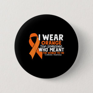Orange Ribbon Leukaemia Awareness Blood Cancer  6 Cm Round Badge
