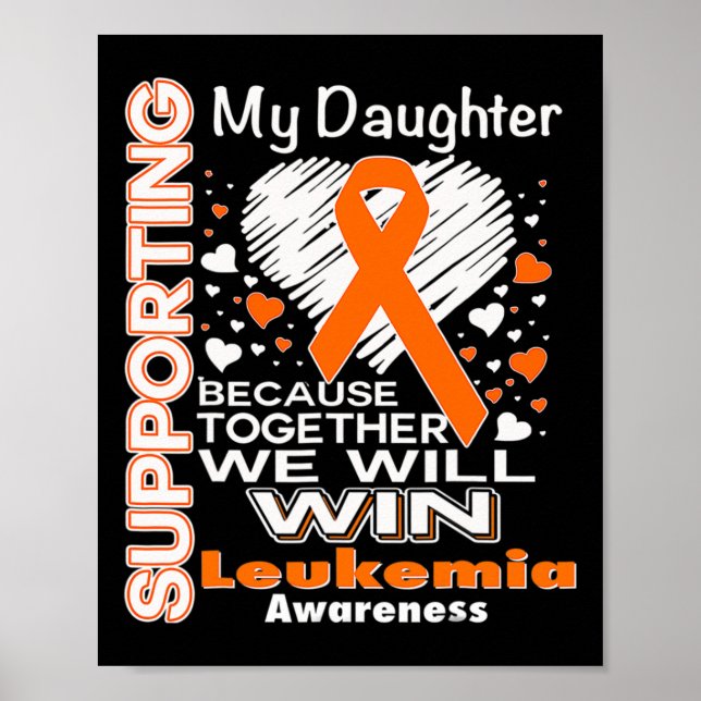 Orange Ribbon Leukaemia Awareness Supporting My Da Poster (Front)