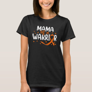 Orange Ribbon Leukaemia Grandkids  Mama Of A Warri T-Shirt