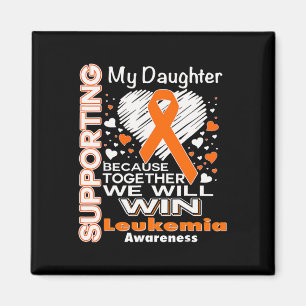 Orange Ribbon Leukemia Awareness Supporting My Dau Magnet