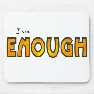 Orange Ripple I Am Enough Typograph Digital Design Mouse Mat