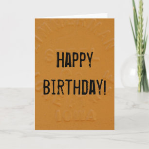 Orange Steel, Happy Birthday! Card