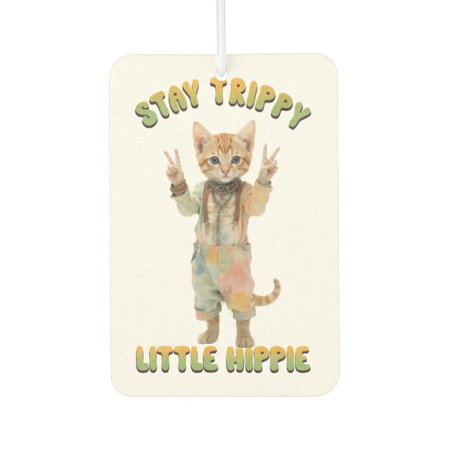 Orange Tabby Cat Boho Stay Trippy Little Hippie  Car Air Freshener (Front)