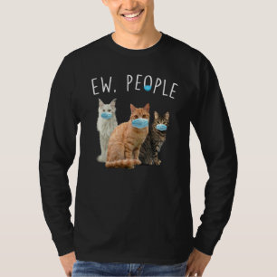 Orange Tabby Cat Ew People Cat Wearing A Face Mask T-Shirt